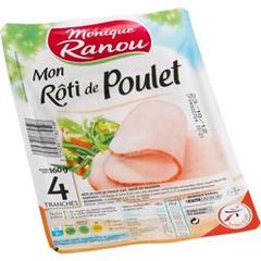 Monique Ranou, Mon roti de poulet, la barquette de 4 tranches - 160 g
