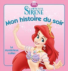 Mon histoire du soir- Ariel et le mysterieux collier