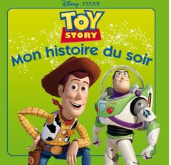Mon histoire du soir- Toy Story
