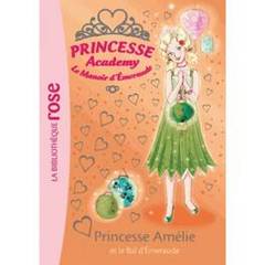 Princesse academy Tome 47- Princesse Amélie au Bal d'Emeraude