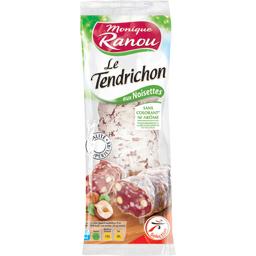 Monique Ranou, Saucisson Le Tendrichon aux noisettes, le saucisson de 250 g