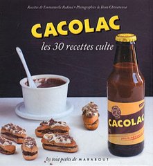 Cacolac- Les 30 recettes culte