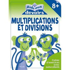 Aide aux devoirs- Multiplications et divisions