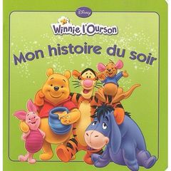 Mon histoire du soir- Winnie l'Ourson volume 2
