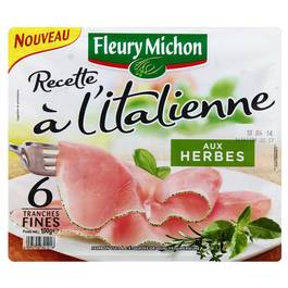 Fleury Michon 6 tranches fines jambon cuit recette à l'italienne aux herbes 100g