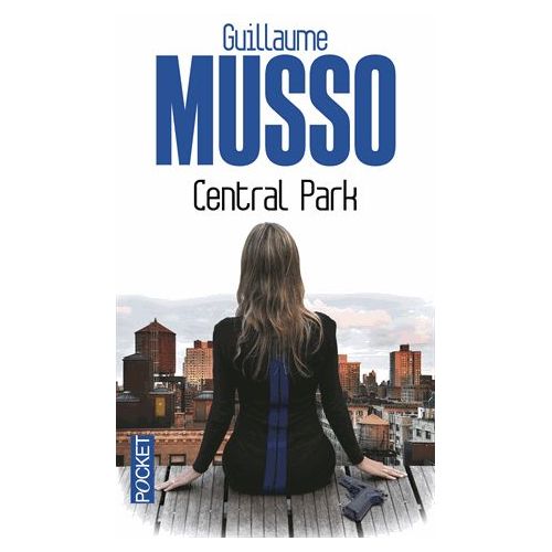 Guillaume musso Central park L'unité