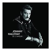 Johnny Hallyday CD : De l'amour